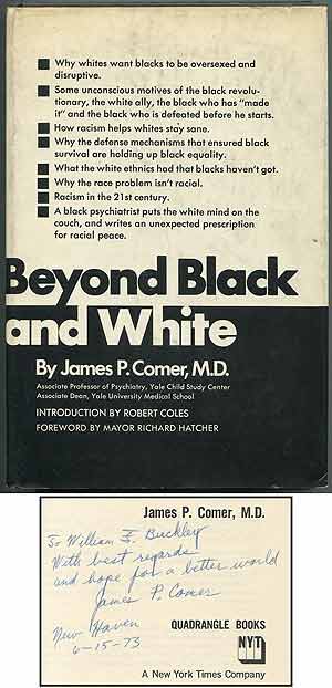 Item #240308 Beyond Black and White. James P. COMER.