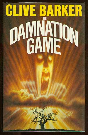 Item #24066 The Damnation Game. Clive BARKER.