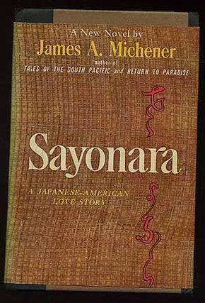 Item #242295 Sayonara, A Japanese-American Love Story. James A. MICHENER