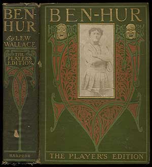 Item #242945 Ben-Hur: A Tale of the Christ. Lew WALLACE