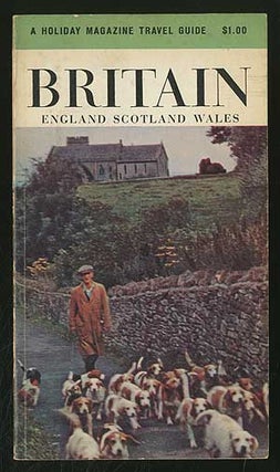 Item #243556 A Holiday Magazine Travel Guide: Britain: England, Scotland and Wales