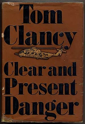 Item #243656 Clear and Present Danger. Tom CLANCY