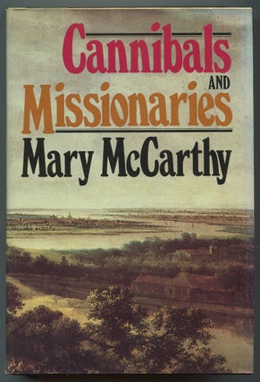 Item #244231 Cannibals and Missionaries. Mary McCARTHY