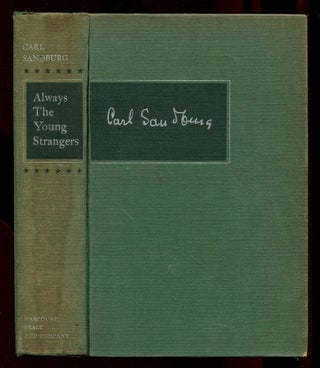 Item #244465 Always the Young Strangers. Carl SANDBURG