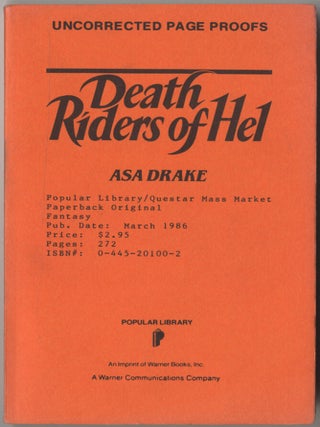 Item #244670 Death Riders of Hel. Asa DRAKE, C. Dean Andersson