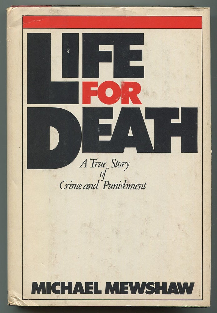 Item #245112 Life For Death. Michael MEWSHAW.