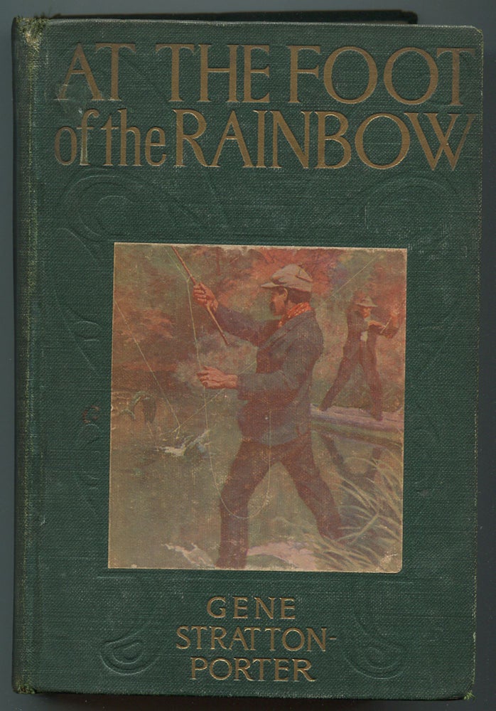 Item #245153 At The Foot of The Rainbow. Gene STRATTON-PORTER.