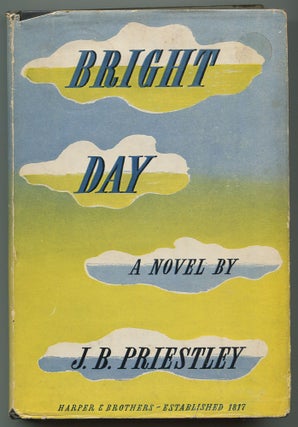 Item #245160 Bright Day. J. B. PRIESTLEY