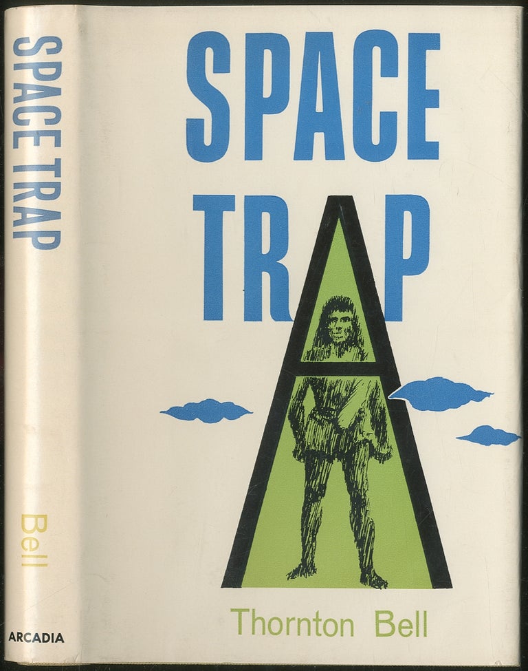 Item #245618 Space Trap. Thornton BELL.