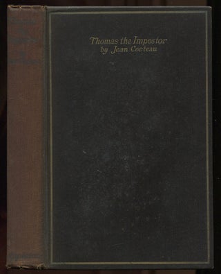Item #245649 Thomas the Impostor: A Story. Jean COCTEAU