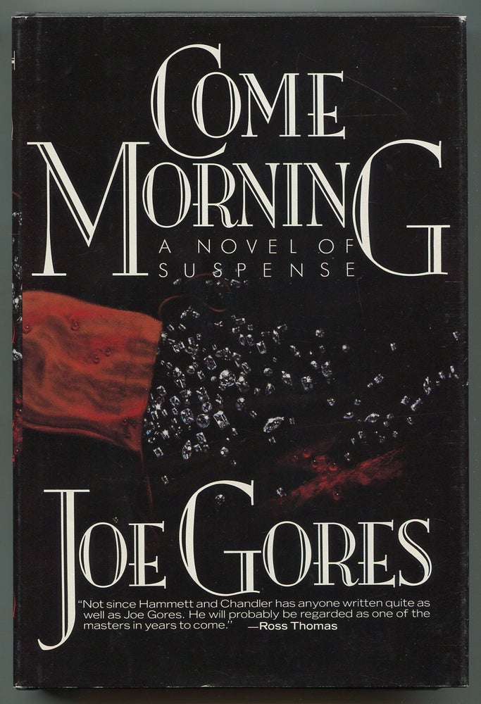 Item #245707 Come Morning. Joe GORES.
