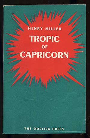 Item #247037 Tropic of Capricorn. Henry MILLER.