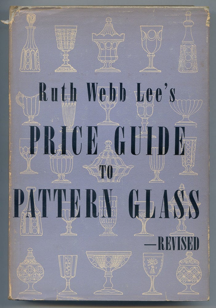 Item #247754 Price Guide to Pattern Glass. Ruth ebb LEE.