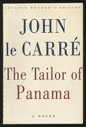 Item #247955 The Tailor of Panama. John le CARRÉ.