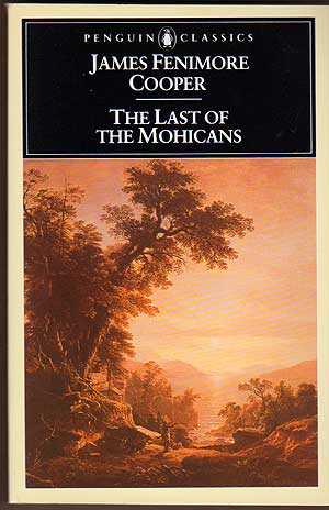 Item #248554 The Last of the Mohicans. James Fenimore COOPER.