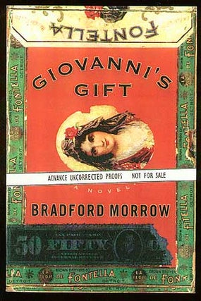 Item #24984 Giovanni's Gift. Bradford MORROW