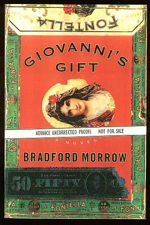 Item #24984 Giovanni's Gift. Bradford MORROW.