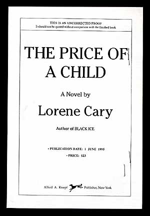 Item #24996 The Price of a Child. Lorene CARY.