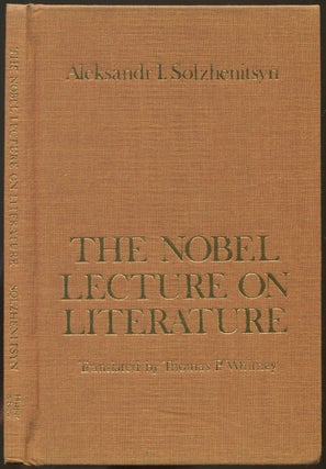 Item #250614 The Nobel Lecture on Literature. Aleksandr I. SOLZHENITSYN