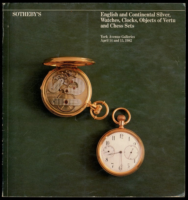 Item #251352 Sotheby's English and Continental Silver, Watches, Clocks, Objects of Vertu and Chess Sets