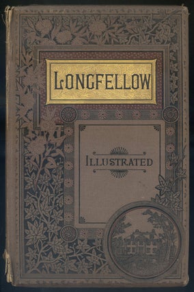 Item #251464 The Poetic Works of Henry Wadsworth Longfellow. Henry Wadsworth LONGFELLOW