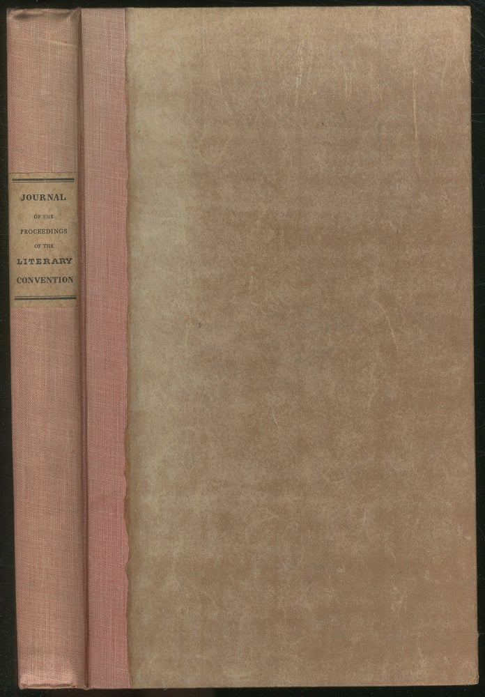 Item #252087 Journal of the Proceedings of A Convention of Literary and Scientific Gentlemen, Held in the Common Council Chamber of the City of New York, October, 1830. John DELAFIELD.