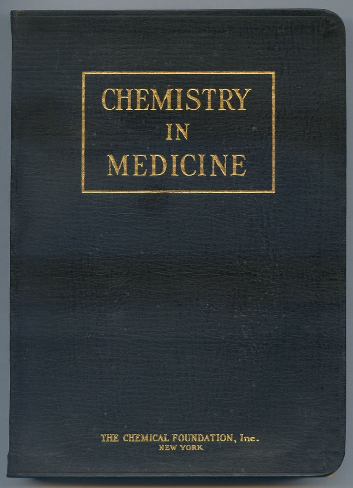 Item #252633 Chemistry in Medicine. Julius STIEGLITZ.