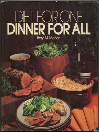 Item #253728 Diet For One, Dinner For All. Beryl M. MARTON