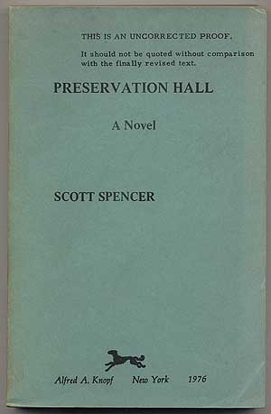 Item #25755 Preservation Hall. Scott SPENCER.