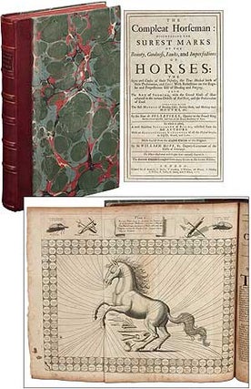 Item #258831 The Compleat Horseman: Discovering the Surest Marks of the Beauty, Goodness, Faults,...