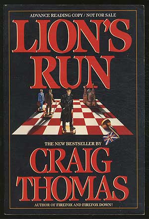 Item #260230 Lion's Run. Craig THOMAS.
