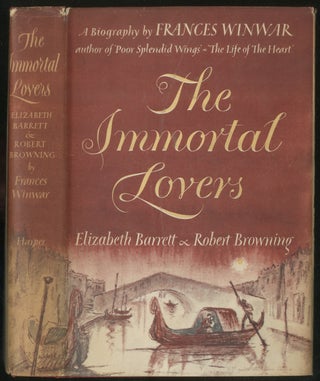 Item #261222 The Immortal Lovers. Elizabeth BARRETT, Robert Browning