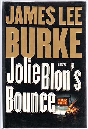 Item #263046 Jolie Blon's Bounce. James Lee BURKE.