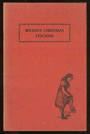 Item #26588 Wilson's Christmas Stocking. Edmund WILSON.