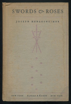 Item #265912 Swords and Roses. Joseph HERGESHEIMER