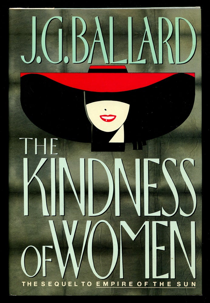 Item #266886 The Kindness of Women. J. G. BALLARD.