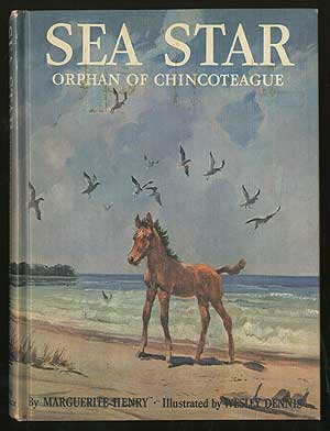 Item #267881 Sea Star, Orphan of Chincoteague. Marguerite HENRY