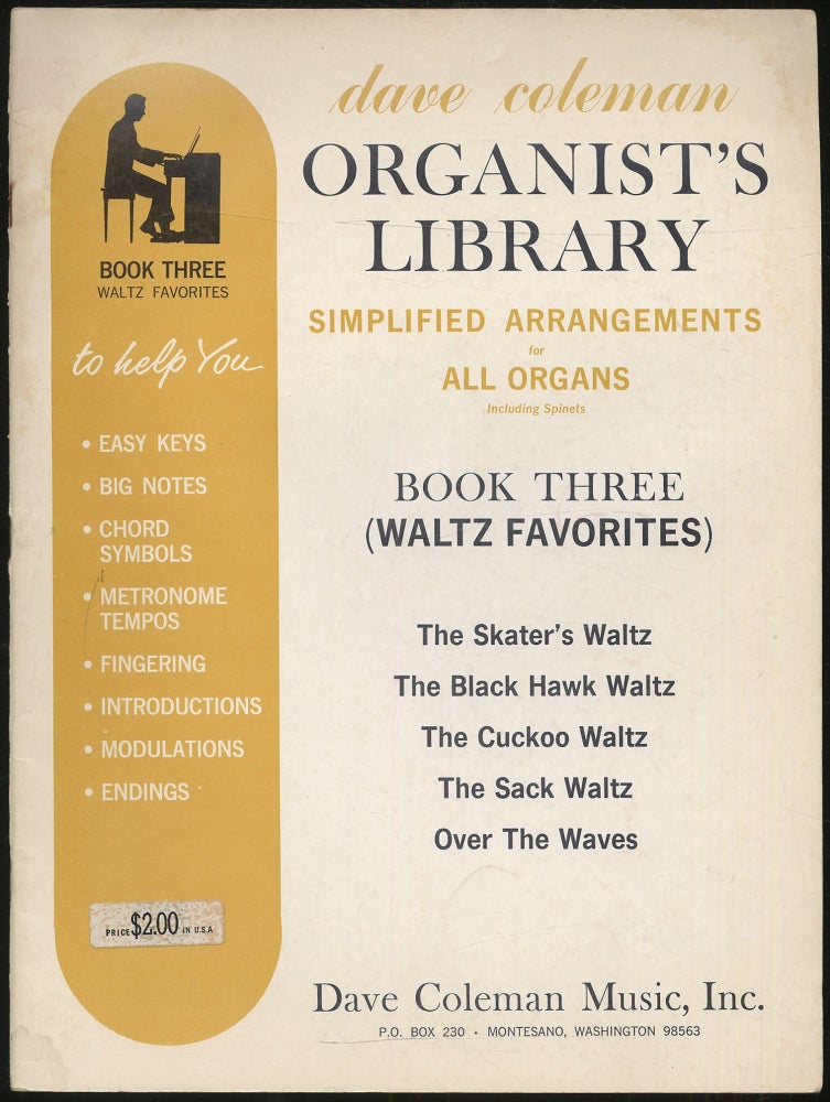 Item #268458 Dave Coleman Organist's Library: Simplified Arrangements for All Organs Including Spinets: Book Three (Waltz Favorites). Dave COLEMAN.
