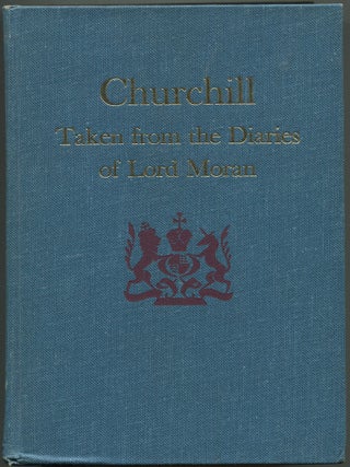 Item #268920 Churchill: Taken from the Diaries of Lord Moran, The Struggle for Survival 1940-1965