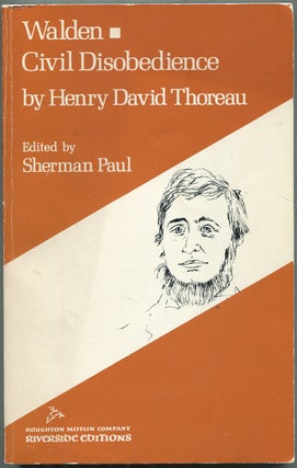 Item #269462 Walden and Civil Disobedience (Riverside Editions). Henry David THOREAU, Sherman Paul