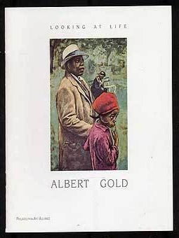 Looking At Life: Albert Gold: September 13-October 20, 1996. Albert GOLD.