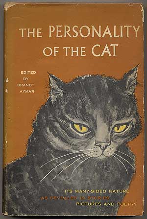 Item #270644 The Personality of the Cat. Brandt AYMAR, editior.