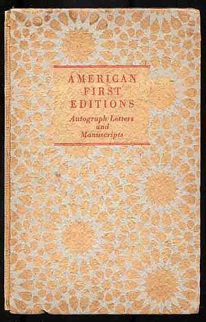 Item #270988 American First Editions: Autograph Letters and Manuscripts: Catalogue Number 122
