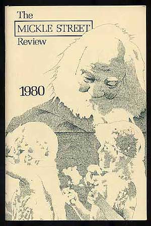 Item #271544 The Mickle Street Review – 1980, No. 2. Geoffrey M. SILL.