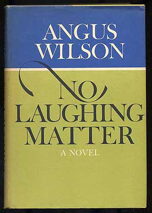 Item #271699 No Laughing Matter. Angus WILSON