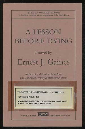 Item #272085 A Lesson Before Dying. Ernest J. GAINES.