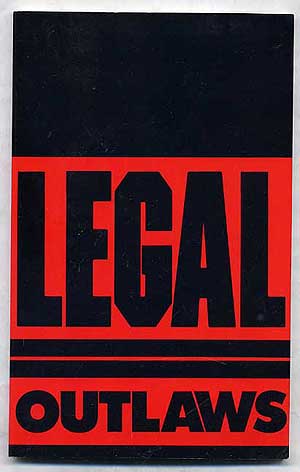 Item #272726 Legal Outlaws. Anonymous.