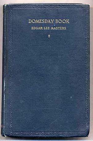 Item #272928 Domesday Book. Edgar Lee MASTERS.