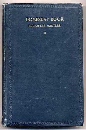 Item #272929 Domesday Book. Edgar Lee MASTERS