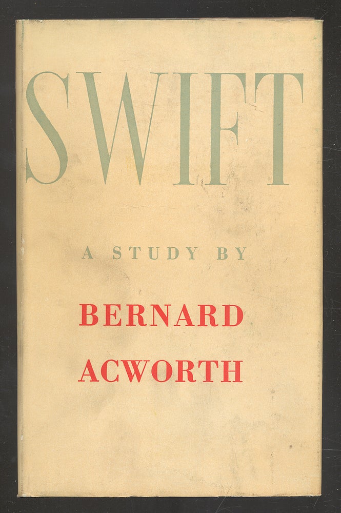 Item #273052 Swift. Bernard ACWORTH.